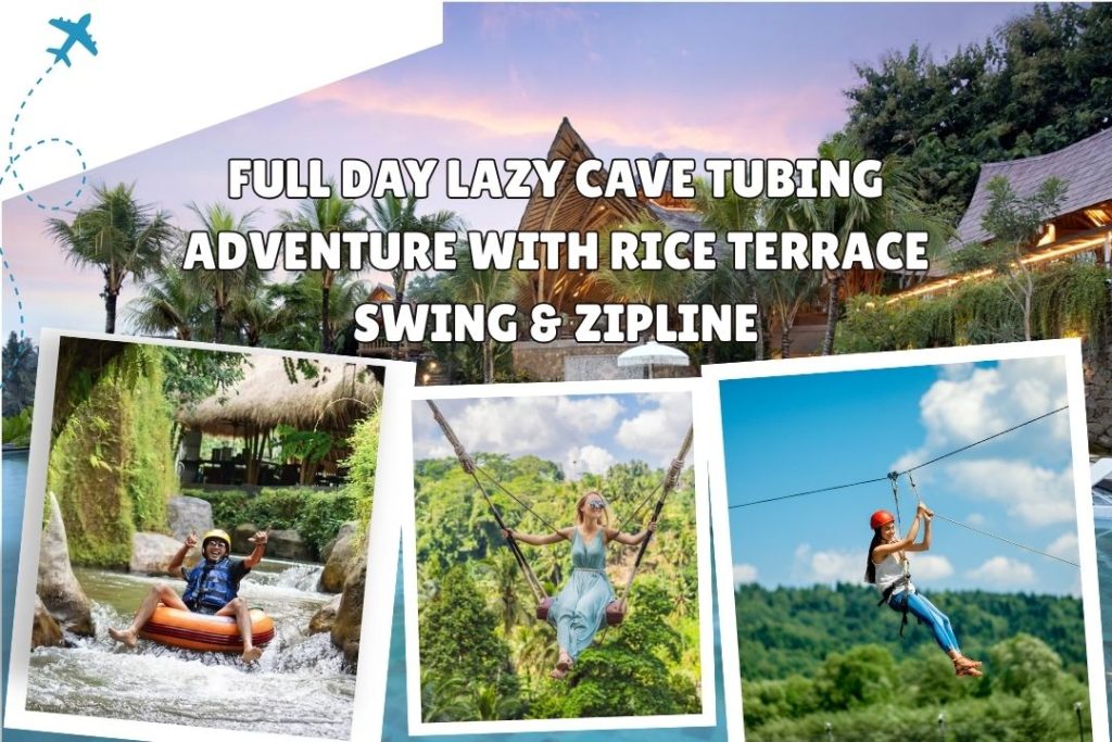 Full Day Lazy Cave Tubing Adventure with Rice Terrace Swing & Zipline